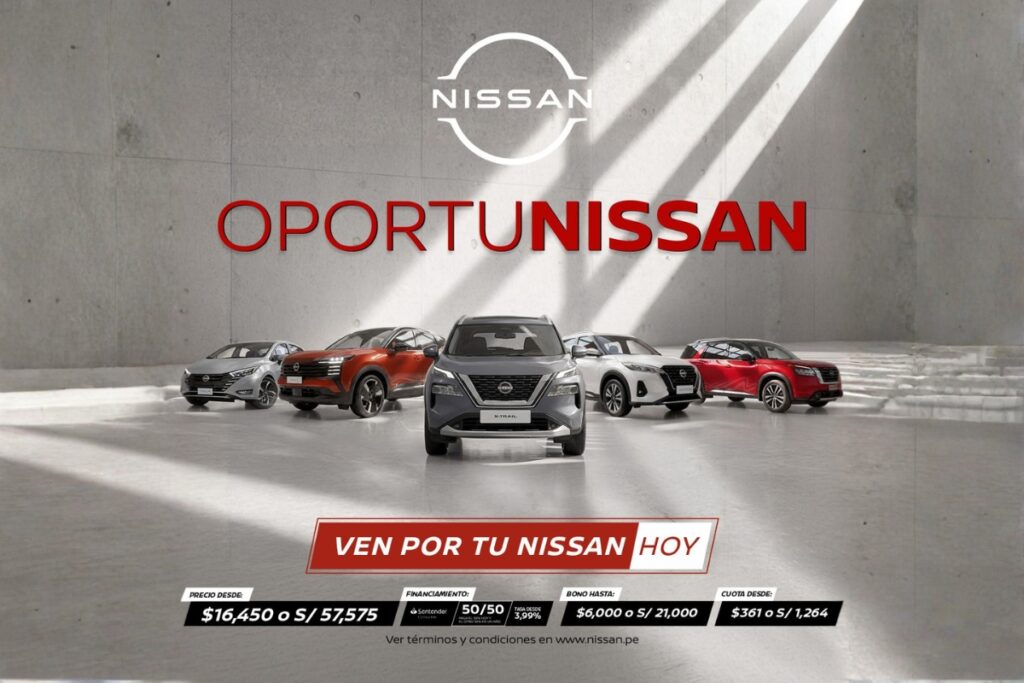 Nissan lanza OportuNissan y da inicio a una nueva etapa en Perú junto a Astara